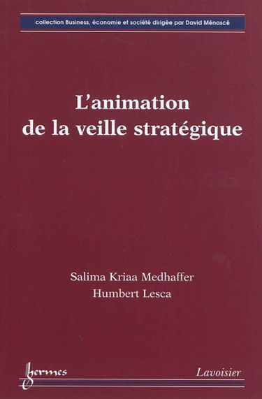 L'animation de la veille stratégique