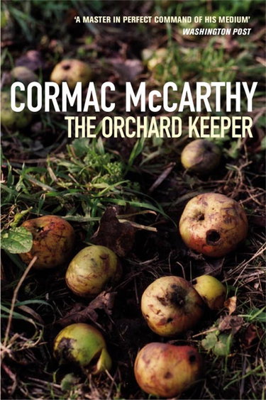 Couverture de The Orchard Keeper par Cormac McCarthy