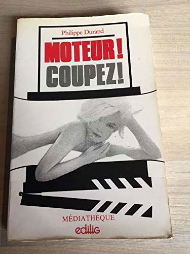 Moteur ! Coupez ! : écriture du cinéma