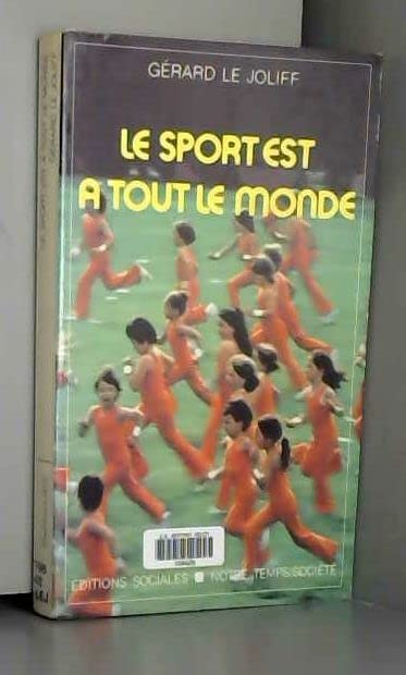 Le sport est à tout le monde