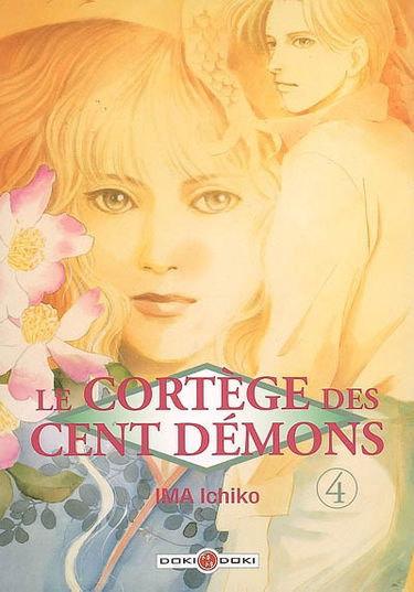 Le cortège des cent démons. Vol. 4