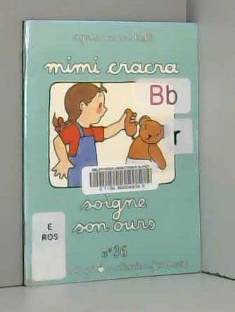 Mimi Cracra soigne son ours