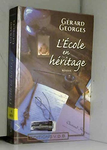 L'école en héritage