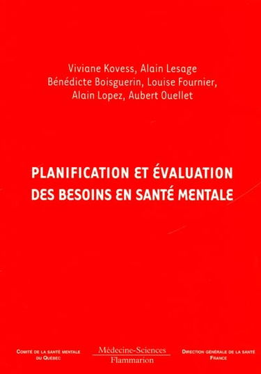 Planification et évaluation des besoins en santé mentale