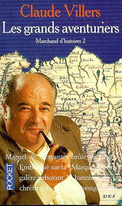 Marchand d'histoires. Vol. 2. Les grands aventuriers