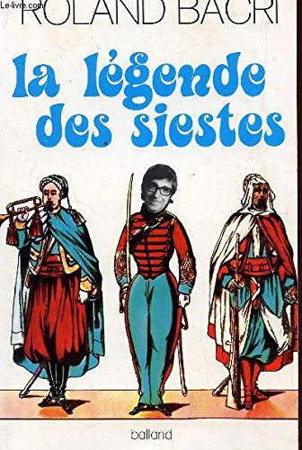 La legende des siestes