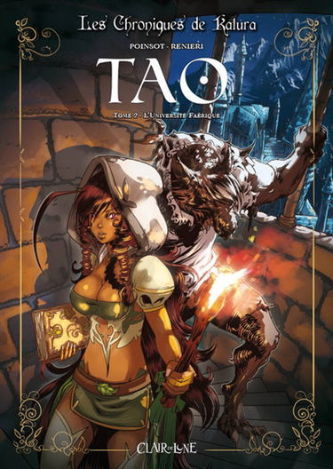 Les chroniques de Katura. Tao. Vol. 2. L'université faérique