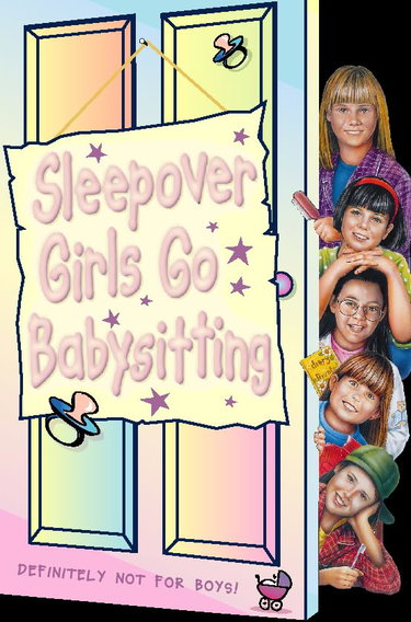 Couverture de Sleepover Girls Go Babysitting