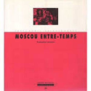 Couverture de Moscou entre-temps : psychanalyse soviétique