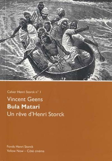Bula Matari : un rêve d'Henri Storck