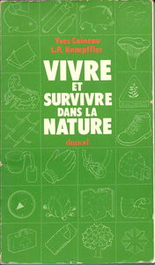 Vivre et survivre dans la nature