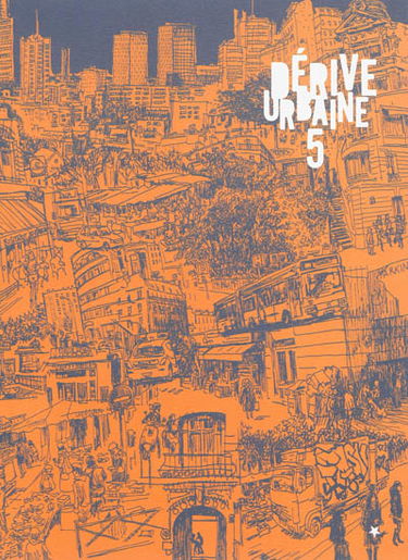 Dérive urbaine, n° 5