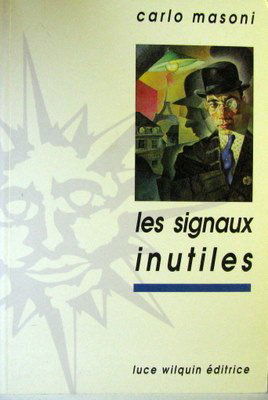 Les signaux inutiles