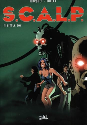 Scalp. Vol. 1. Little boy