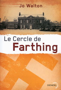 Subtil changement. Vol. 1. Le cercle de Farthing