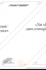 Une histoire sans conséquences