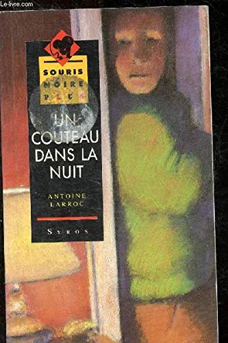 Un Couteau dans la nuit