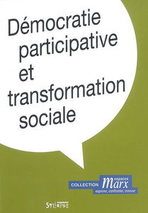Démocratie participative et transformation sociale