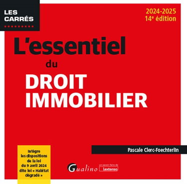 Couverture de L'essentiel du droit immobilier : 2024-2025