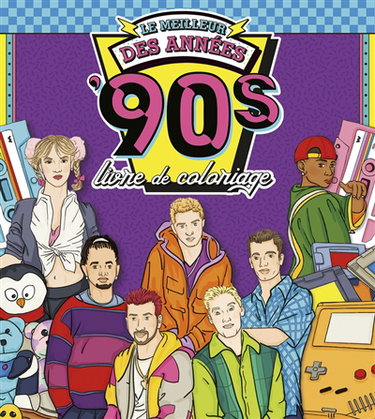 Couverture de Le meilleur des années '90s : livre de coloriage par Collectif