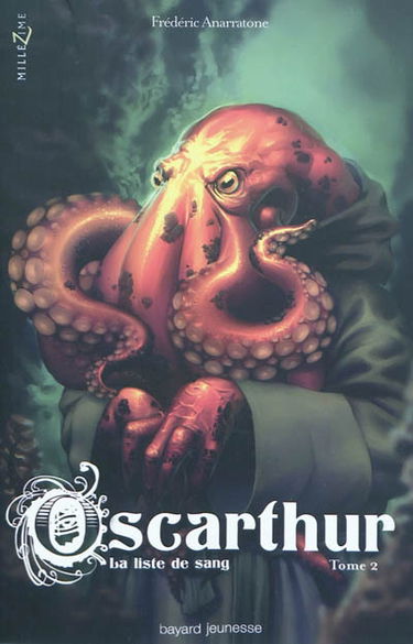 Oscarthur. Vol. 2. La liste de sang