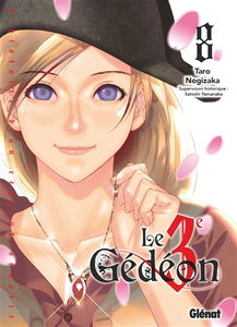 Le 3e Gédéon. Vol. 8