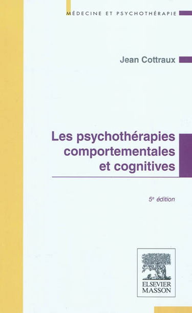 Les psychothérapies comportementales et cognitives