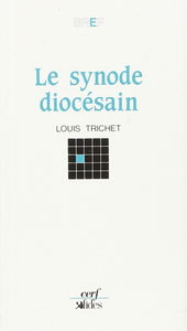 Le Synode diocésain