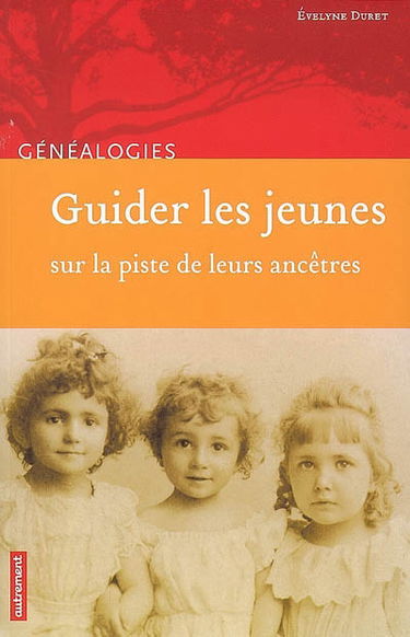 Guider les jeunes sur la piste de leurs ancêtres