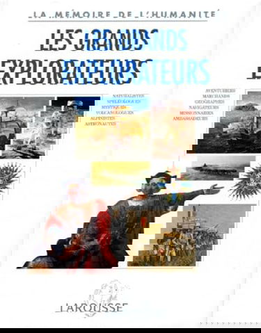 Les grands explorateurs