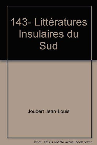 Notre librairie, n° 143. Littératures insulaires du Sud