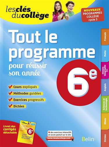 Tout le programme pour réussir son année, 6e : nouveaux programmes collège, cycle 3