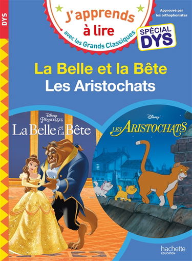 La Belle et la Bête : spécial dys. Les aristochats : spécial dys