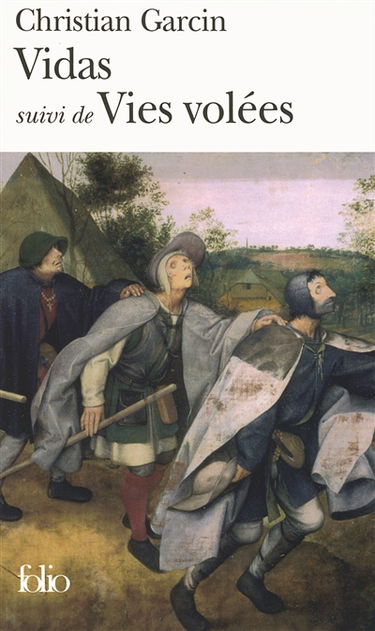 Vidas. Vies volées