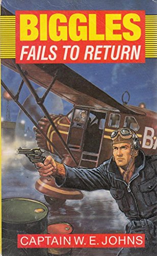 Couverture de Biggles Fails to Return