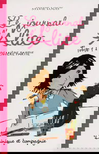 Le journal d'Alice - tome 1 Première partie