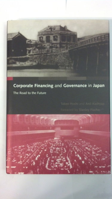 Couverture de Corporate Financing and Governance in Japan: The Road to the Future