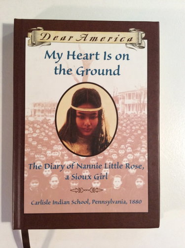 Couverture de Dear America: My Heart Is On The Ground: The Diary Of Nannie Little Rose