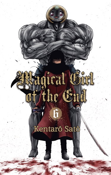 Magical girl of the end. Vol. 6