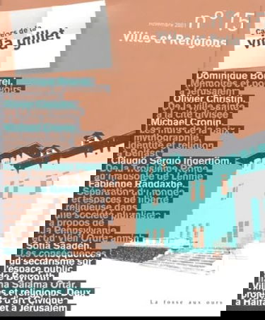 Cahiers de la villa Gillet (Les), n° 15. Villes et religion