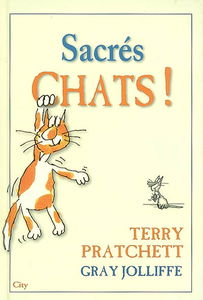 Sacrés chats ! : plaidoyer pour les vrais chats
