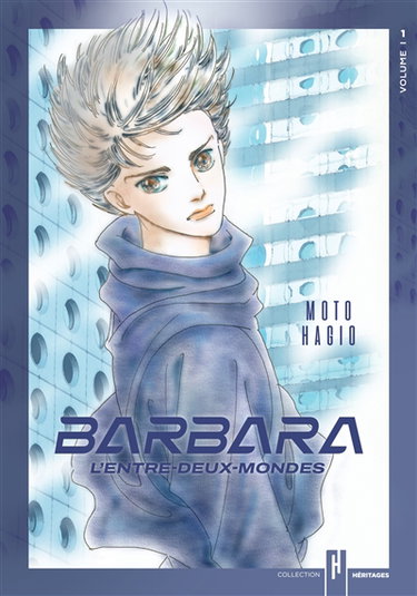 Barbara, l'entre-deux-mondes. Vol. 1