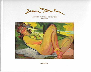 Jean Dulac. Artiste Peintre-Statuaire 1902-1968