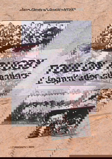 Toulon rugby : l'esprit des clochers