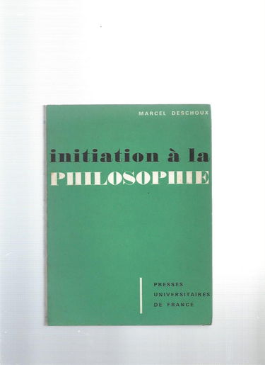 Initiation a la philosophie
