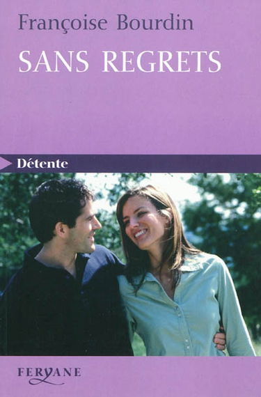 Sans regrets