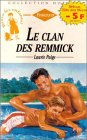 Le clan des Remminck : Collection : Harlequin collection horizon n° 1319