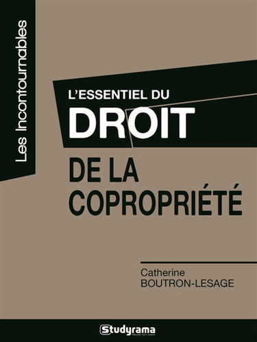 L'essentiel du droit de la copropriété