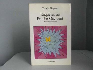 Couverture de Enquetes au Proche-Occident: Philosophie de la culture (French Edition)