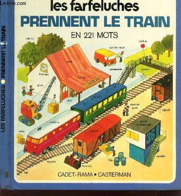 Les Farfeluches: Les Farfeluches Prennent Le Train